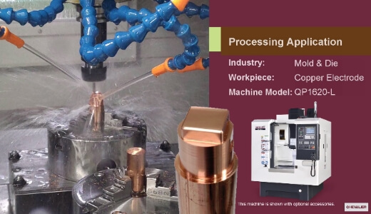 QP1620-L_Mold & Die│Copper Electrode Processing Application